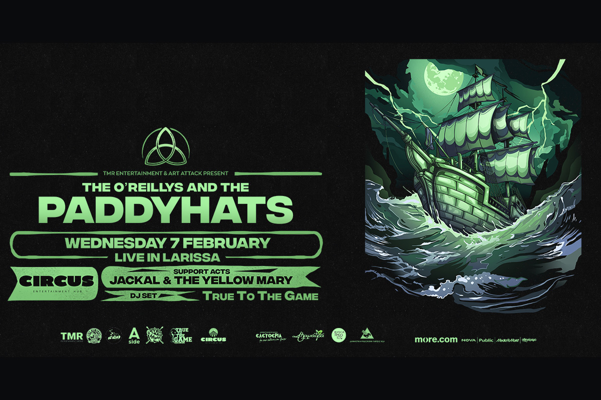 The O’Reillys And The Paddyhats / Λάρισα MUSICA RADIO